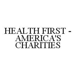 HEALTH FIRST - AMERICA'S CHARITIES trademark
