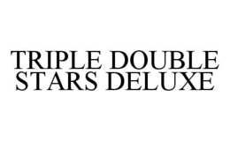 TRIPLE DOUBLE STARS DELUXE trademark