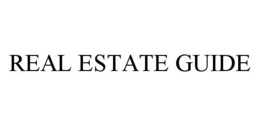 REAL ESTATE GUIDE trademark