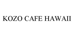 KOZO CAFE HAWAII trademark