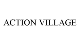 ACTION VILLAGE trademark