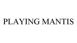 PLAYING MANTIS trademark