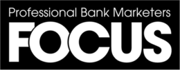 PROFESSIONAL BANK MARKETERS FOCUS trademark