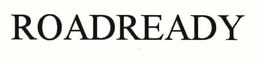 ROAD READY trademark
