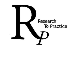 RP RESEARCH TO PRACTICE trademark