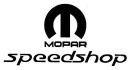MOPAR SPEEDSHOP trademark