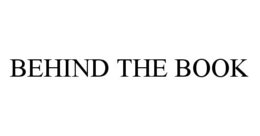 BEHIND THE BOOK trademark