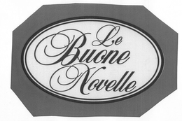 LE BUONE NOVELLE trademark