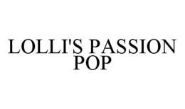 LOLLI'S PASSION POP trademark