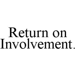 RETURN ON INVOLVEMENT. trademark