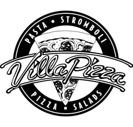 VILLA PIZZA PASTA STROMBOLI PIZZA SALADS trademark