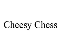 CHEESY CHESS trademark