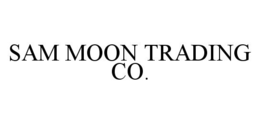 SAM MOON TRADING CO. trademark