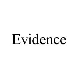 EVIDENCE trademark