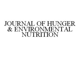 JOURNAL OF HUNGER & ENVIRONMENTAL NUTRITION trademark