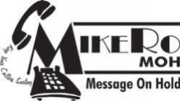 MIKERO MOH MESSAGE ON HOLD KEEP YOUR CALLERS SMILING trademark