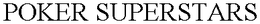 POKER SUPERSTARS trademark