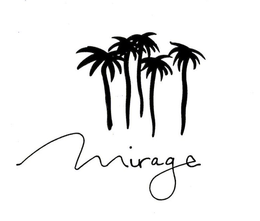 MIRAGE trademark