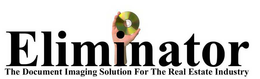 ELIMINATOR THE DOCUMENT IMAGING SOLUTION FOR THE REAL ESTATE INDUSTRY trademark