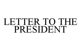 LETTER TO THE PRESIDENT trademark