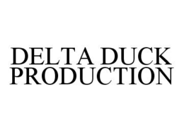 DELTA DUCK PRODUCTION trademark