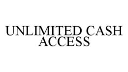 UNLIMITED CASH ACCESS trademark