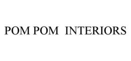 POM POM INTERIORS trademark