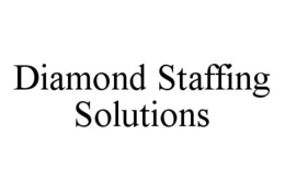 DIAMOND STAFFING SOLUTIONS trademark