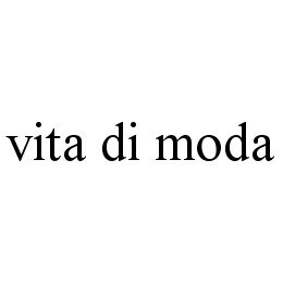 VITA DI MODA trademark