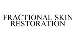 FRACTIONAL SKIN RESTORATION trademark