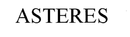 ASTERES trademark