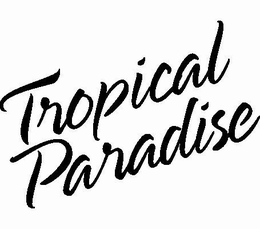 TROPICAL PARADISE trademark