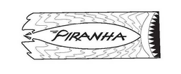 PIRANHA trademark