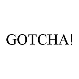 GOTCHA! trademark
