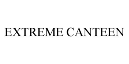 EXTREME CANTEEN trademark