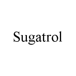 SUGATROL trademark