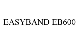 EASYBAND EB600 trademark