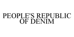 PEOPLE'S REPUBLIC OF DENIM trademark