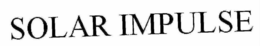 SOLAR IMPULSE trademark