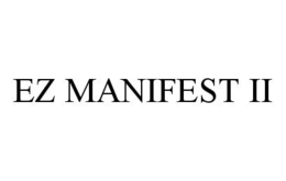 EZ MANIFEST II trademark