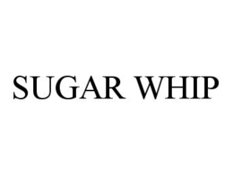SUGAR WHIP trademark