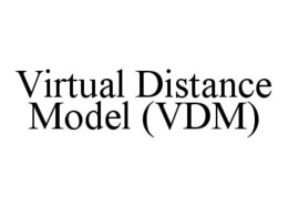 VIRTUAL DISTANCE MODEL (VDM) trademark