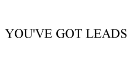 YOU'VE GOT LEADS trademark