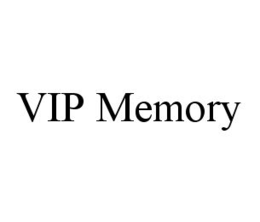 VIP MEMORY trademark