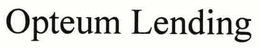 OPTEUM LENDING trademark