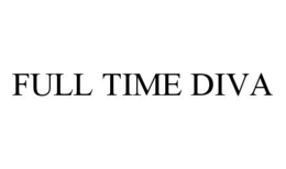 FULL TIME DIVA trademark