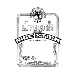 SWALLOW HOUSE BRAND KONGMOON RICE STICK RICE VERMICELLI GOLDEN KID trademark