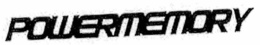 POWERMEMORY trademark