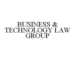 BUSINESS & TECHNOLOGY LAW GROUP trademark