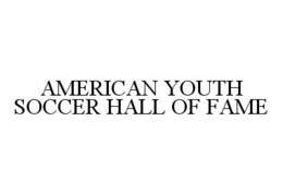 AMERICAN YOUTH SOCCER HALL OF FAME trademark